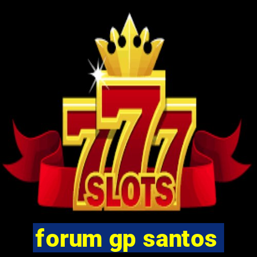 forum gp santos